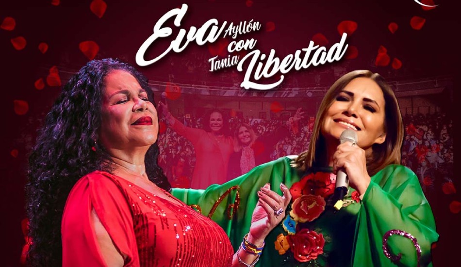 Día de la Madre: Eva Ayllón y Tania Libertad ofrecen concierto a dúo