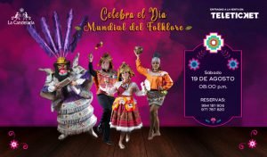 Día Mundial del Folklore: Un Homenaje a la Identidad Cultural