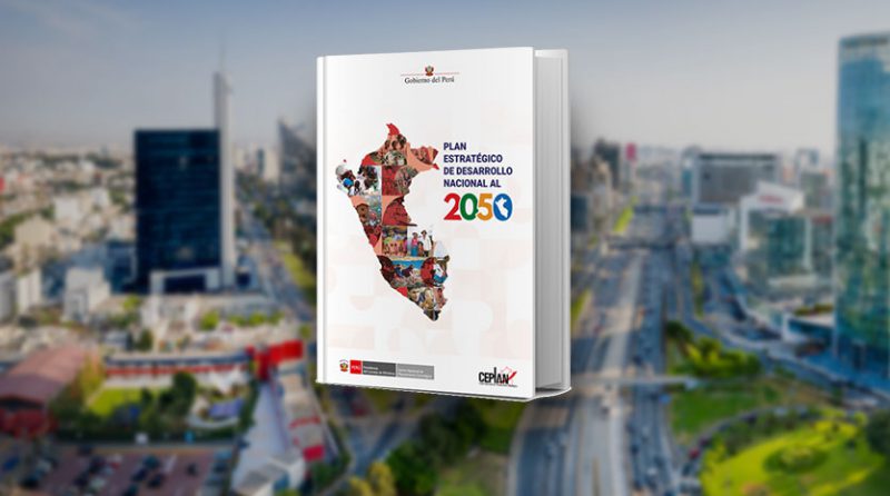 El futuro de Perú: Plan Estratégico 2050 en detalle