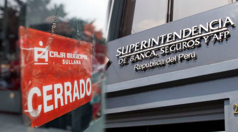 Caso Caja Sullana: las facultades de la SBS para intervenir empresas del sistema financiero